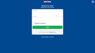 
                            2. My Account - Betfred