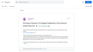 
                            4. My blog is missing in my Blogger Dashboard. Can someone please ...