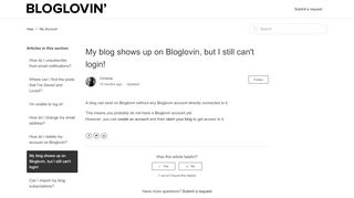 
                            2. My blog shows up on Bloglovin, but I still can't login! – Help