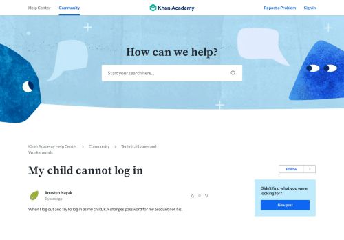 
                            9. My child cannot log in – Khan Academy Help Center