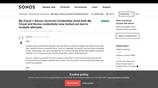 
                            11. My Cloud + Sonos, Incorrect Credentials (tried both My Cloud and ...