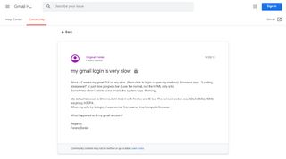 
                            4. my gmail login is very slow - Google Product Forums