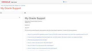 
                            6. My Oracle Support Registration Frequently Asked Questions