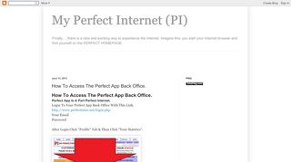 
                            8. My Perfect Internet (PI): How To Access The Perfect App Back Office.