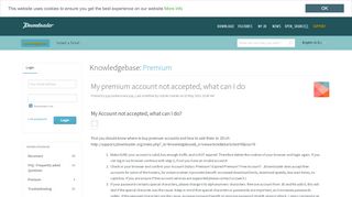 
                            2. My premium account not accepted, what can I do - JDownloader Support