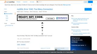 
                            2. mySQL Error 1040: Too Many Connection - Stack Overflow
