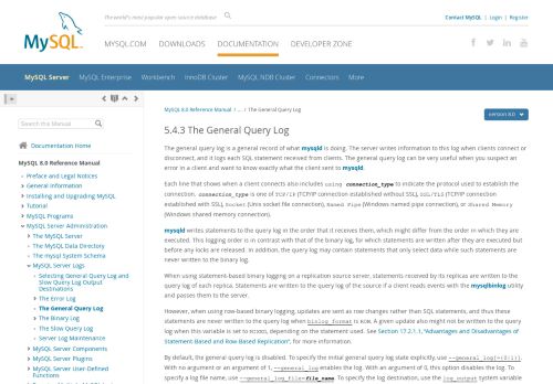 
                            9. MySQL :: MySQL 8.0 Reference Manual :: 5.4.3 The General Query Log