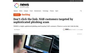 
                            8. NAB scam: Customers targeted by sophisticated phishing scam