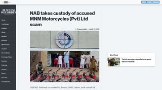 
                            8. NAB takes custody of accused MNM Motorcycles (Pvt) Ltd scam ...