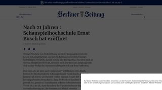 
                            11. Nach 21 Jahren : Schauspielhochschule Ernst Busch hat eröffnet ...