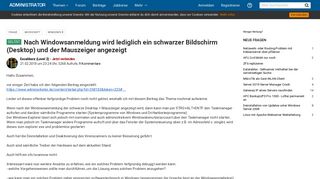 
                            7. Nach Windowsanmeldung wird lediglich ein schwarzer Bildschirm ...