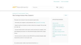 
                            7. Não consigo acessar meu cadastro – Atendimento Elo7