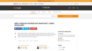 
                            2. Não consigo entrar no Snapchat: como resolver? - Techtudo-Forum