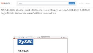 
                            4. NAS540. User s Guide. Quick Start Guide. Cloud Storage. Version ...