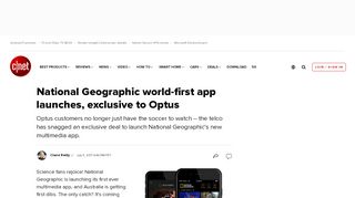 
                            10. National Geographic world-first app launches, exclusive to Optus - CNET