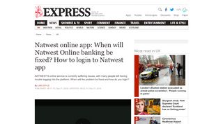 
                            13. Natwest online app: When will Natwest Online banking be fixed? How ...