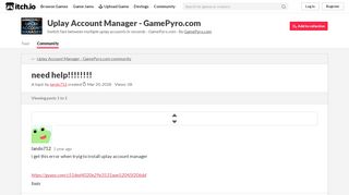 
                            6. need help!!!!!!!! - Uplay Account Manager - GamePyro.com ... - Itch.io