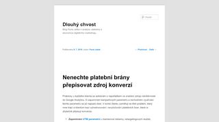 
                            5. Nenechte platební brány přepisovat zdroj konverzí • Dlouhý chvost