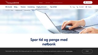 
                            4. Netbank - Spar tid og gebyrer med Vestjysk Banks netbank