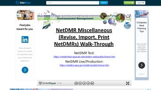 
                            7. NetDMR Miscellaneous (Revise, Import, Print NetDMRs) Walk ...