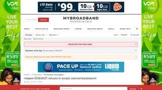 
                            12. netgear DG834GT refuses to accept username/password | MyBroadband