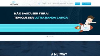 
                            1. Netway - Eu na Fibra