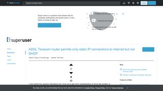 
                            9. networking - ADSL Teracom router permits only static IP ...