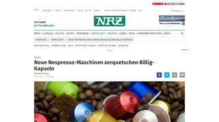 
                            10. Neue Nespresso-Maschinen zerquetschen Billig-Kapseln | nrz.de ...