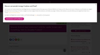 
                            8. Neueste Android-App funktioniert nicht.Nur weißer Screen nach ...