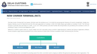 
                            7. New Courier Terminal,Delhi Customs