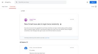
                            8. New Gmail nows aks to login twice randomly - Google Product Forums