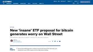 
                            10. New 'insane' ETF proposal for bitcoin generates worry on Wall Street