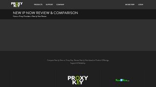 
                            5. New Ip Now Reviews, Compare New ip now Proxies vs Proxy Key