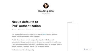 
                            1. Nexus defaults to PAP authentication – Routing-Bits