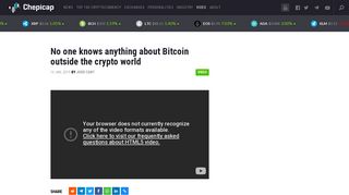 
                            8. No one knows anything about Bitcoin outside the crypto world ...