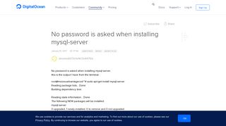 
                            11. No password is asked when installing mysql-server | DigitalOcean