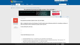 
                            10. No password prompt at login screen. Can not login. Solved ...