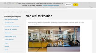 
                            4. Noorderpoort | Van wifi tot kantine