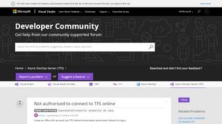 
                            10. Not authorised to connect to TFS online - Developer Community