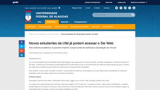 
                            3. Novos estudantes da Ufal já podem acessar o Sie Web ...