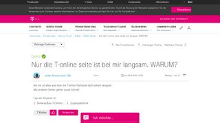 
                            3. Nur die T-online seite ist bei mir langsam. WARUM? - Telekom hilft ...