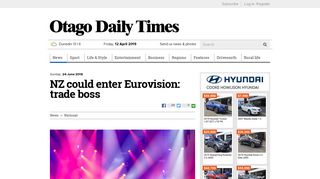 
                            11. NZ could enter Eurovision: trade boss | Otago Daily Times Online News