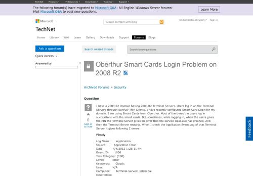 
                            8. Oberthur Smart Cards Login Problem on 2008 R2 - Microsoft