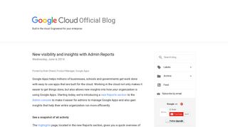 
                            6. Official Google Cloud Blog: New visibility and insights with Admin ...
