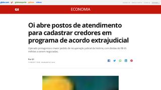 
                            9. Oi abre postos de atendimento para cadastrar credores em programa ...