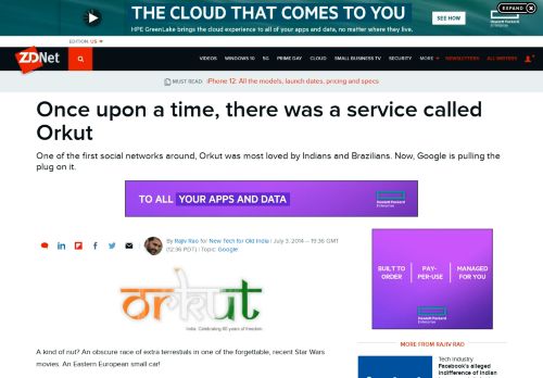 
                            12. Once upon a time, there was a service called Orkut | ZDNet