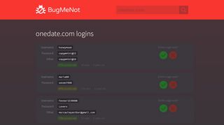 
                            3. onedate.com passwords - BugMeNot
