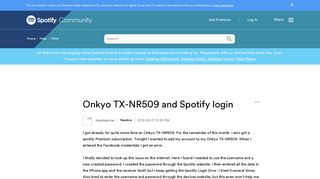 
                            1. Onkyo TX-NR509 and Spotify login - The Spotify Community