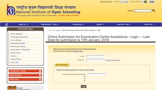 
                            4. Online Submission for Examination Centre Acceptance - Login - Nios