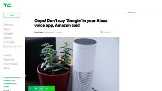 
                            7. Oops! Don't say 'Google' in your Alexa voice app, Amazon said ...